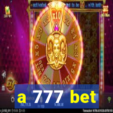 a 777 bet